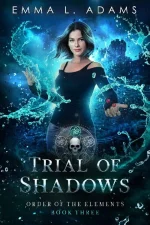 Trial of Shadows