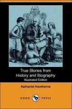 True Stories From History and Biography