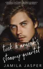 Tuck & Anijah's Steamy Quartet