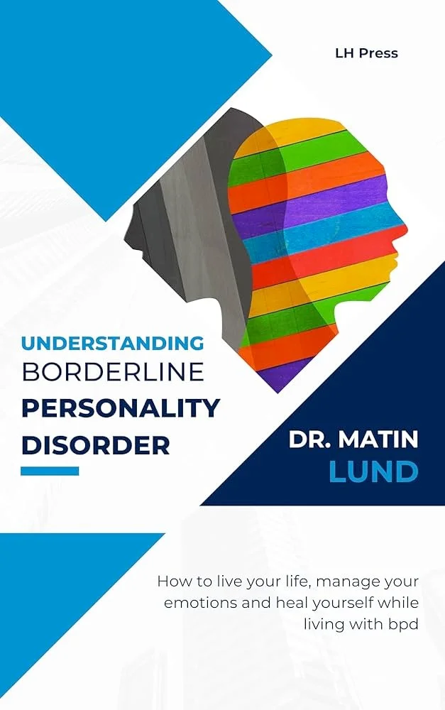 Understanding Borderline Personality Disorder