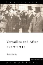 Versailles and After, 1919-1933