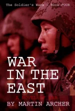 WAR IN THE EAST: Our Next War