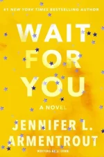 Wait for You