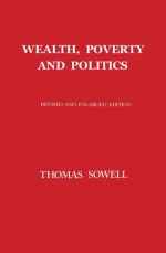 Wealth, Poverty and Politics