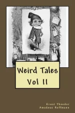 Weird Tales Vol. II