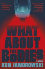 What About the Bodies
