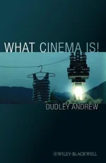 What Cinema Is!