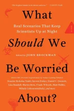 What Should We Be Worried About?