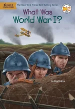 What Was World War I?