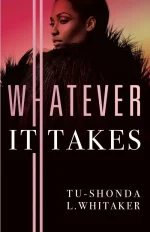 Whatever It Takes