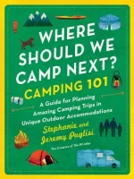 Where Should We Camp Next?