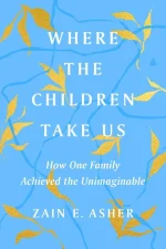 Where the Children Take Us