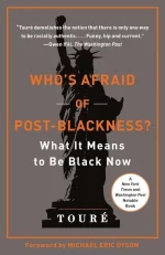 Who's Afraid of Post-Blackness?