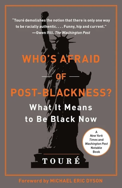 Who's Afraid of Post-Blackness?