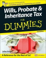 Wills, Probate, and Inheritance Tax for Dummies