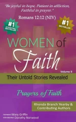 Women of Faith: Their Untold Stories Revealed