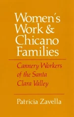 Women's Work and Chicano Families