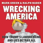 Wrecking America