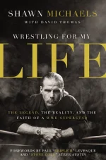 Wrestling for My Life