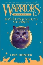 Yellowfang's Secret