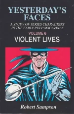 Yesterday's Faces, Volume 6: Violent Lives