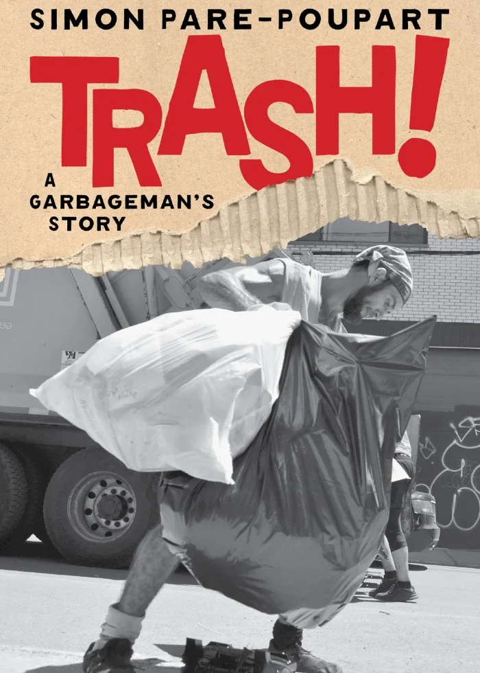 Trash!: A Garbageman's Story