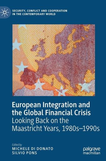 European Integration and the Global Financial Crisis