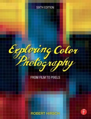 Exploring Color Photography: From Film to Pixels