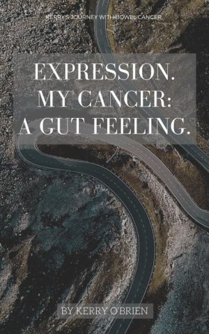 Expression. My Cancer: A Gut Feeling.