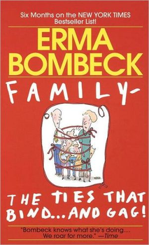 Family - the Ties That Bind...And Gag!