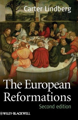 The European Reformations
