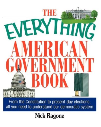 The Everything American Government Book