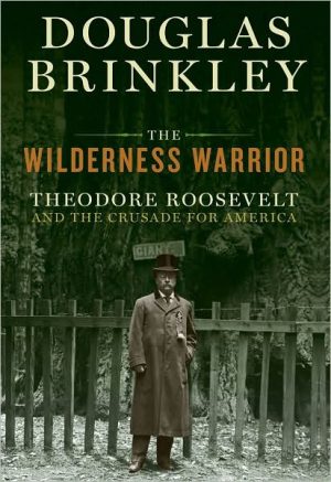 The Wilderness Warrior