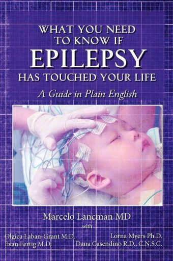 What You Need to Know if Epilepsy Has Touched Your Life