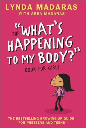 What's Happening to My Body? Book for Girls