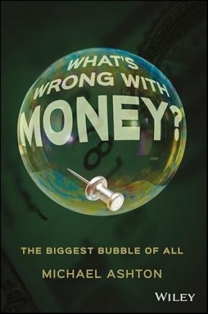 What's Wrong With Money?