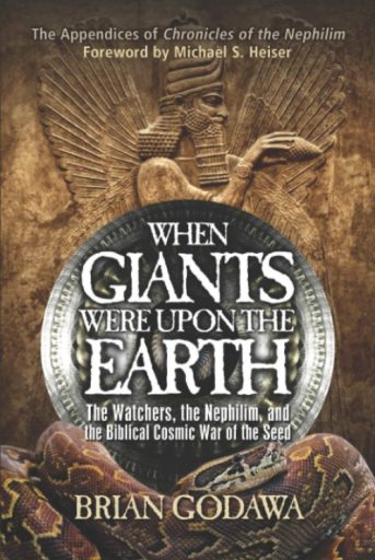 When Giants Were Upon the Earth