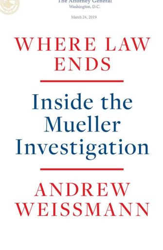 Where Law Ends: Inside the Mueller Investigation