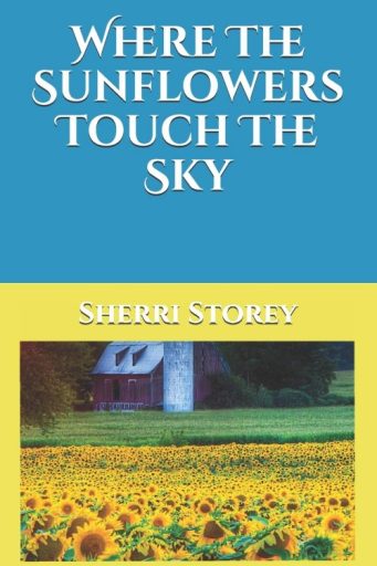 Where the Sunflowers Touch the Sky