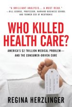 Who Killed HealthCare?