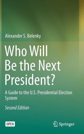 Who Will Be the Next President?
