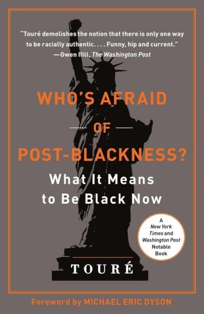Who's Afraid of Post-Blackness?
