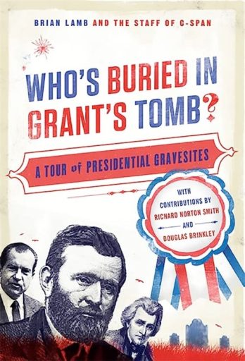 Who's Buried in Grant's Tomb?