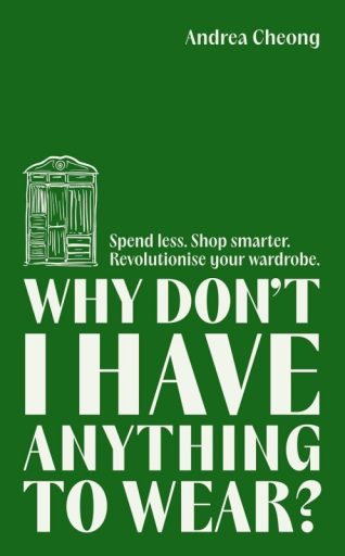 Why Don’t I Have Anything to Wear?