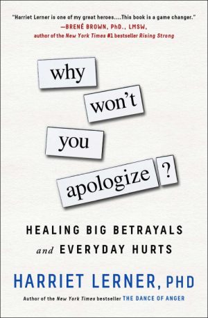 Why Won't You Apologize?