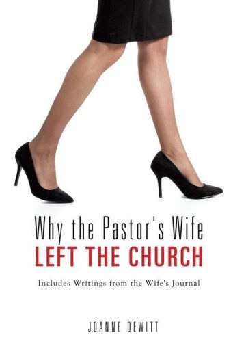 Why the Pastor's Wife Left the Church