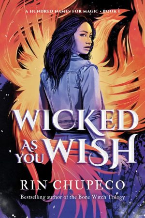 Wicked as You Wish