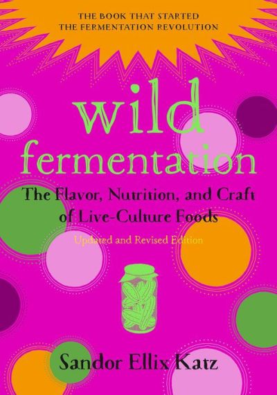 Wild Fermentation