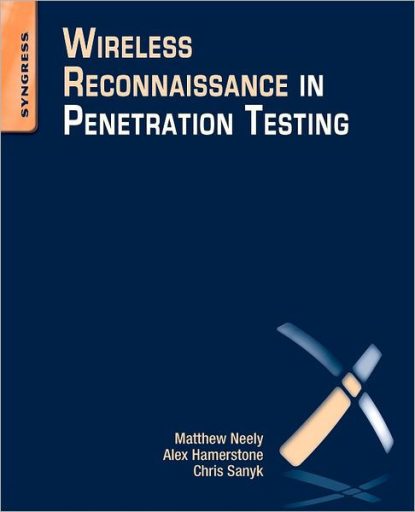 Wireless Reconnaissance in Penetration Testing