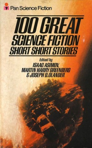 100 Great Science Fiction Short Short Stories